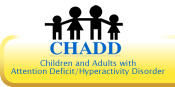 Children and Adults with Attention Defecit/Hpyeractivity Disorder